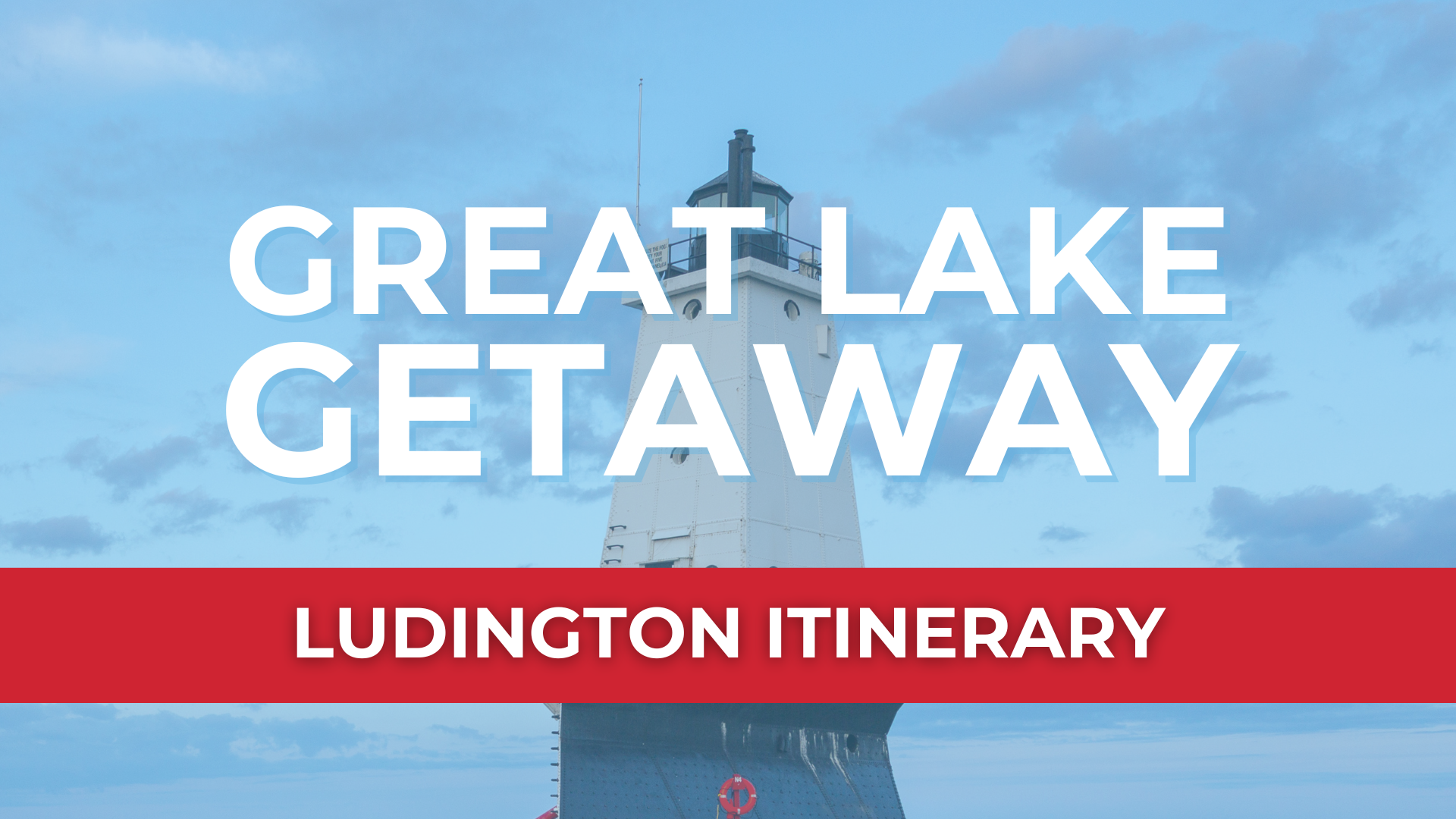 Great Lake Getaway Ludington Itinerary - 30 5d7641 